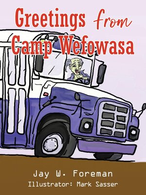 cover image of Greetings From Camp Wefowasa